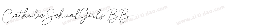 CatholicSchoolGirls BB字体转换